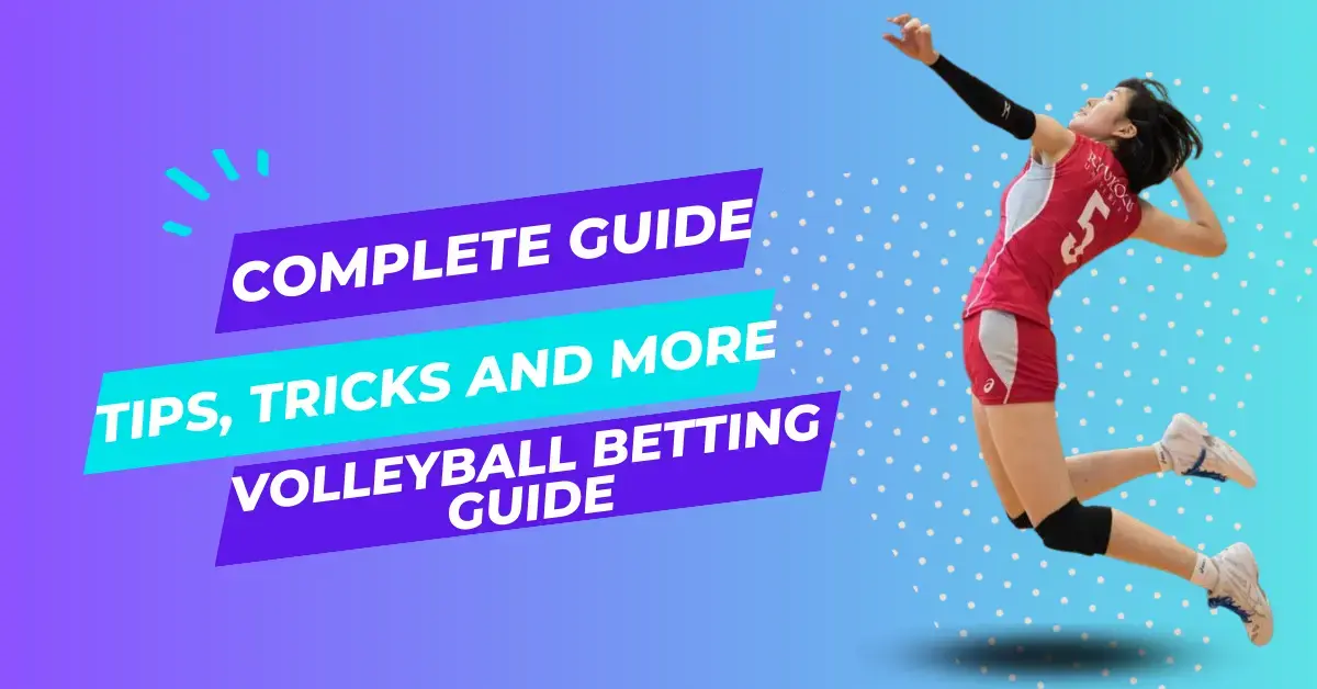 Volleyball Betting Guide