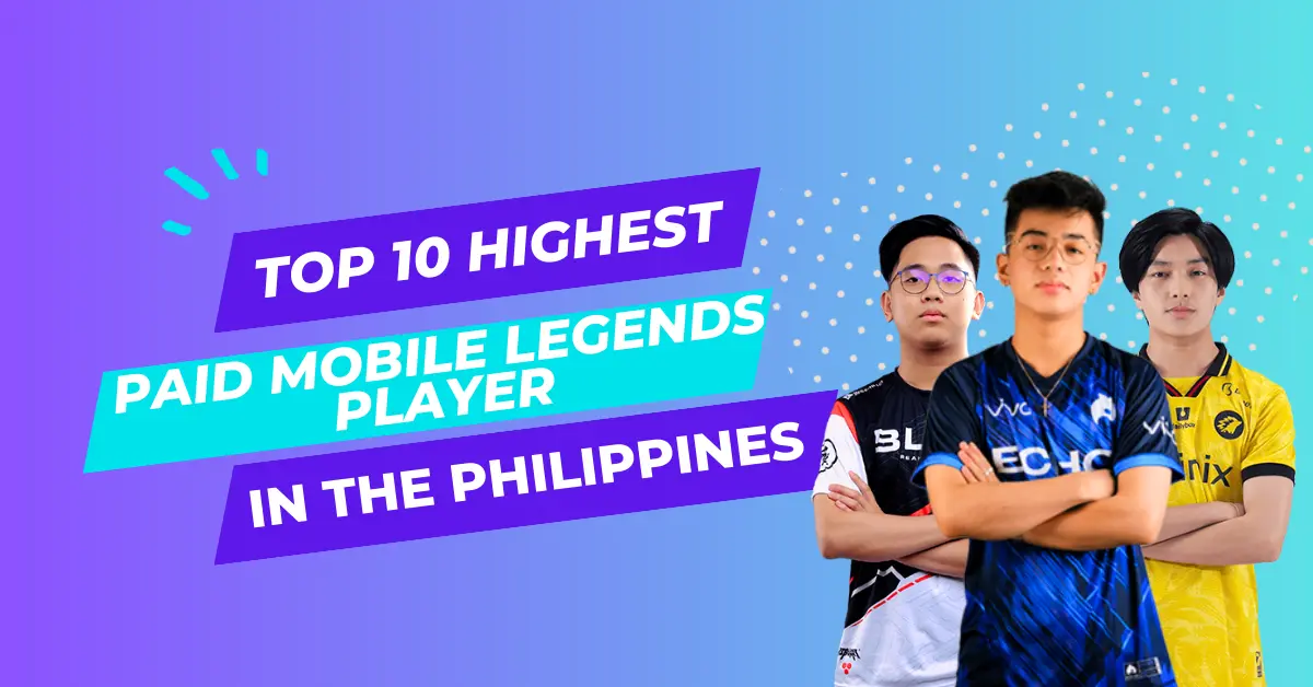 Top 10 Highest Paid Mobile Legends Player