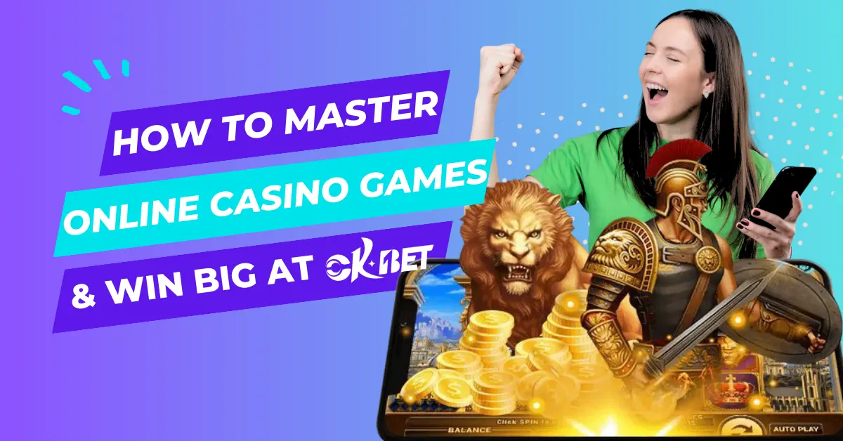 How to Master Online Slot Casino Games