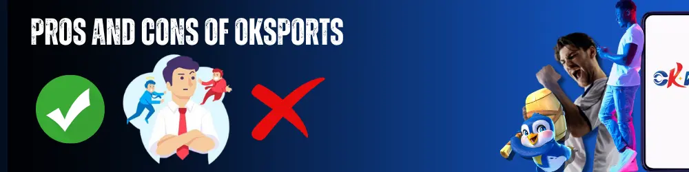 Pros and Cons of OKSports